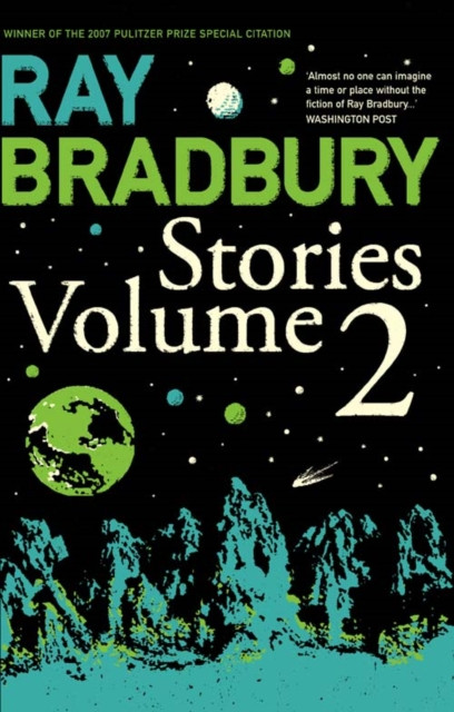Ray Bradbury Stories Volume 2 by Ray Bradbury (Paperback Book)