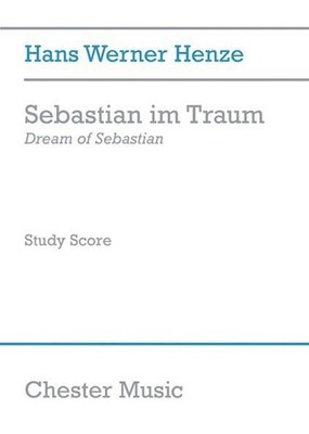 Sebastian Im Traum - Dream Of Sebastian Hans Werner Henze Book [Softcover] Orche