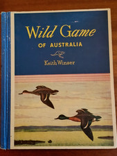 Wild Game of Australia by Keith Winser