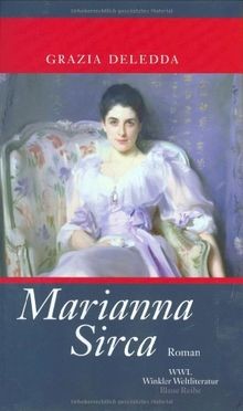 Marianna Sirca: Roman von Grazia Deledda | Buch | Zustand sehr gut