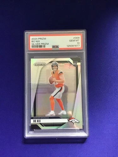 2024 Panini Prizm Rookies Bo Nix #309 Silver Prizm (RC) Psa 10