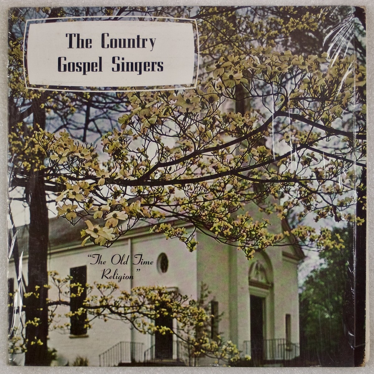 COUNTRY GOSPEL SINGERS: The Old Time Religion US West Virginia LP