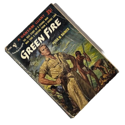 RARE 1953 First Printing Bantam Giant Green Fire by Peter W. Rainier A1086