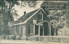 Bordentown, NJ - Clara Barton School House - Burlington Co, New Jersey Postcard