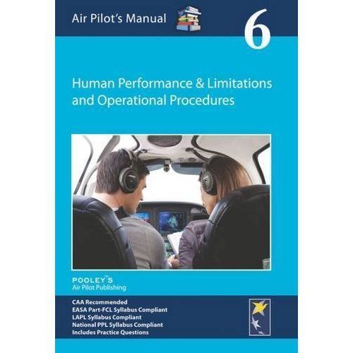 Air Pilot's Manual - Human Performance & Limitations and Operational ...