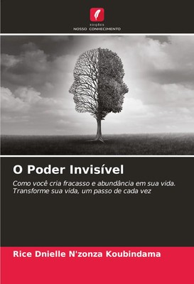 Rice Dnielle N'Zonza Koubindama | O Poder Invisível | Taschenbuch (2025)