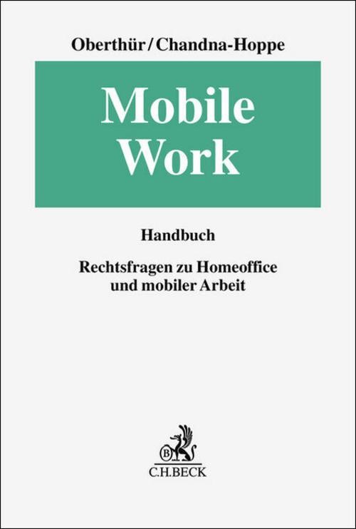 Beck C.h. Mobile Work, Fachbücher Von Katja Chandna-Hoppe, Nathalie Oberthür, Andrea Bonanni, Stephan Gräf, Carmen Freyler, Bernd Wiebauer, Jens M. Schubert, Ralf Steffan, Jürgen Vom Stein, Nina Kuntschik, Josephine Charlotte Hofmann, Daniela Rindone, Jür - Bild 2