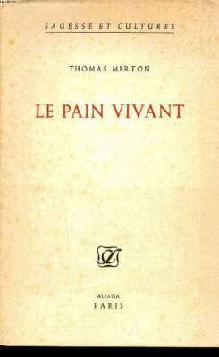 Das lebendige Brot Sammlung Weisheit und Kulturen - Merton Thomas - 9