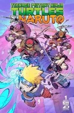 Teenage Mutant Ninja Turtles X Naruto #1 2024...