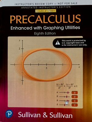 PRECALCULUS 8e Enhanced with Graphing Utilities by Sullivan AIE (2021)