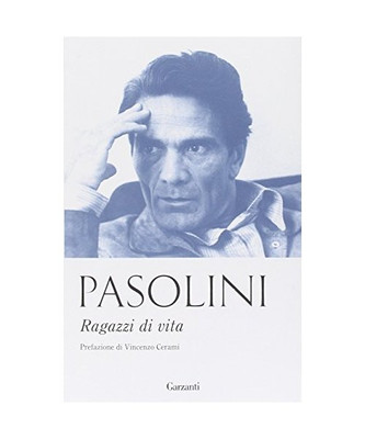 Ragazzi di vita, Pier Paolo Pasolini