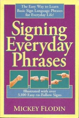 Signing Everyday Phrases (Perigee) - Paperback, by Flodin Mickey - Very Good x