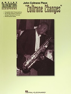 JOHN COLTRANE PLAYS ''COLTRANE CHANGES'': C INSTRUMENTS By Masaya Yamaguchi *Mint*