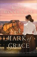Kimberley Woodhouse | A Mark Of Grace | Taschenbuch | Englisch (2023)