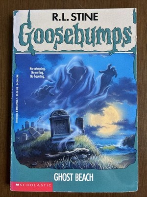 Ghost Beach (Goosebumps) R.L. Stine 1994 10th Printing