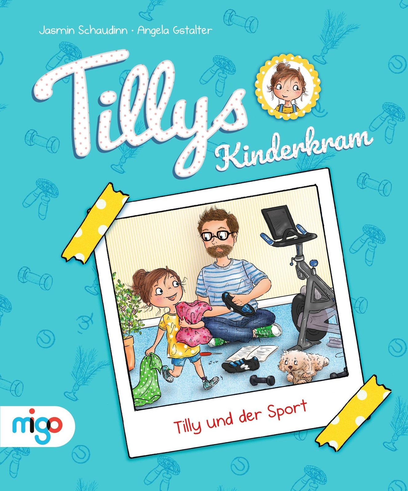 Thumbnail - Tillys Kinderkram. Tilly Und Der Sport Jasmin Schaudinn