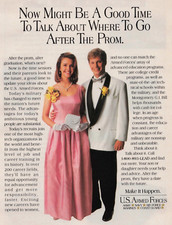 1996 Vintage Print Ad US Armed Forces Now Might Be a Good Time After The Prom