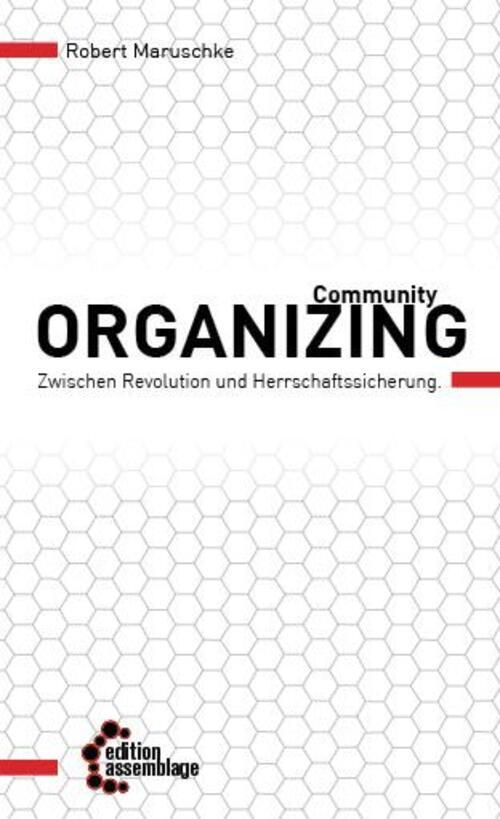 Thumbnail - Robert Maruschke | Community Organizing | Taschenbuch | Deutsch (2014)