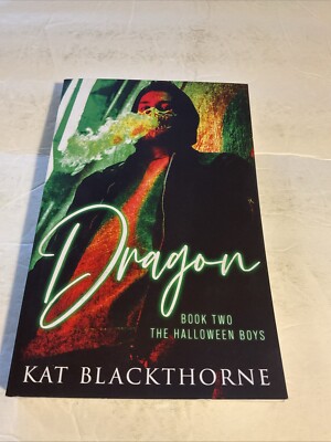 Dragon: The Halloween Boys Book Two by Kay Blackthorne, Soft Cover, 2023  New