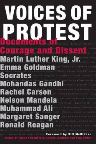 Voices of Protest: Documents of Courage and Dissent - Hardcover - GOOD