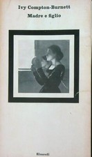 MADRE E FIGLIO COMPTON-BURNETT IVY EINAUDI 1981 NUOVI CORALLI BROSSURA