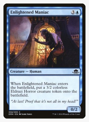 Enlightened Maniac | MTG EMN | Pauper EDH Blink ETB Eldrazi Horror Token | LP