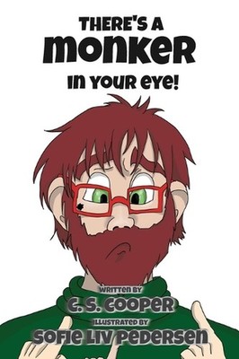 There's a Monker in your eye by Craig S. Cooper Hardcover Book