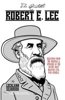 Lochlainn Seabrook | The Quotable Robert E. Lee | Taschenbuch | Englisch (2011)