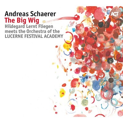 Andreas Schaerer - The Big Wig [CD + DVD]