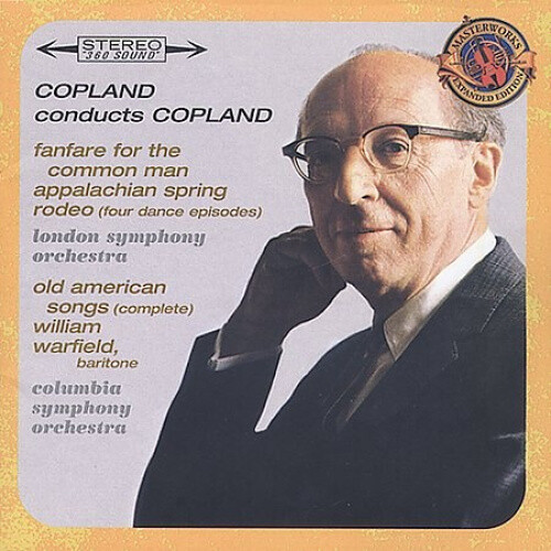 Copland Conducts Copland - Expanded Edition (Fanfare for the Common Man,