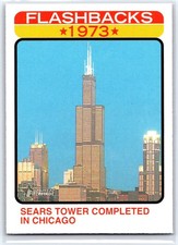2022 Topps Heritage News Flashbacks 1973 Sears Tower Completed in Chicago #NF13