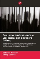 Gabriela Morales (U. A.) | Sexismo Ambivalente E ViolêNcia Por Parceiro íNtimo