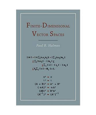 Finite Dimensional Vector Spaces, Paul R. Halmos