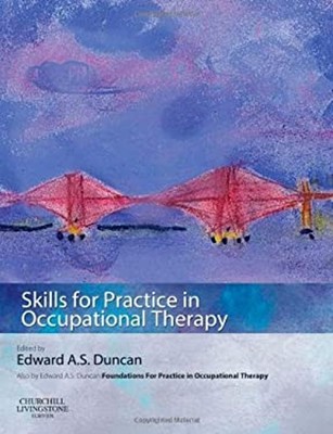 Fähigkeiten für die Praxis in Ergotherapie Taschenbuch Edward A. S