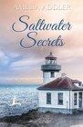 Saltwater Secrets (Westcott Bay Novel) - Paperback By Addler, Amelia - Good