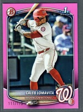 2025 Bowman Caleb Lomavita Pink #/175 1st Bowman Ntionals SP