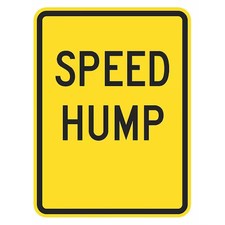 LYLE T1-5006-EG_12x18 Speed Hump Traffic Sign, 18 in H, 12 in W, Aluminum,