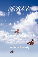 Free Lucinda Beverly Taschenbuch Kartoniert / Broschiert Englisch 2004