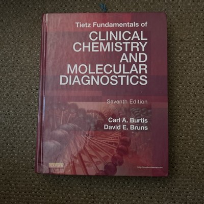 Tietz Fundamentals of Clinical Chemistry and Molecular Diagnostics by David...