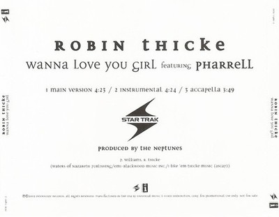 Robin Thicke + Pharrell Williams: Wanna Love You Girl 3-Track PROMO MUSIC CD '05