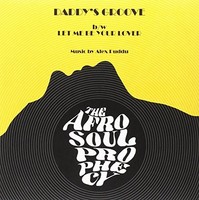 Daddy's Groove / Let Me Be Your Lover - Vinyl Record 7 - G3Z