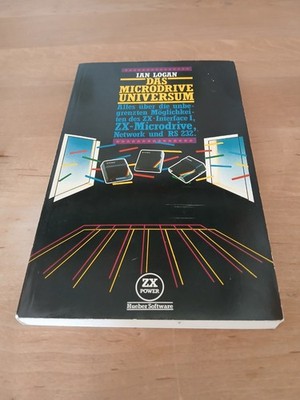 Das Microdrive Universum - Hueber (Sinclair) - Ian Logan - ZX-Spektrum-Power