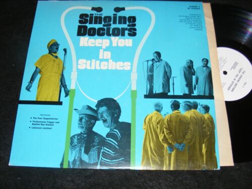 Novelty Private Issue LP THE SINGING DOCTORS Keep You In Stitches SPRINGFIELD MO - Picture 1 of 2