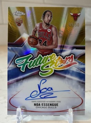 NOA ESSENGUE 2025 Topps Chrome Future Stars Gold Refractor /50 SP Auto RC BULLS