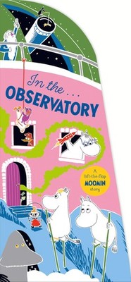 In the Observatory Moomin Shaped Board Book, Jansson, Jansson, 9781035042654=#