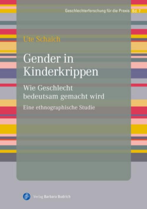 Gender in Kinderkrippen Ute Schaich