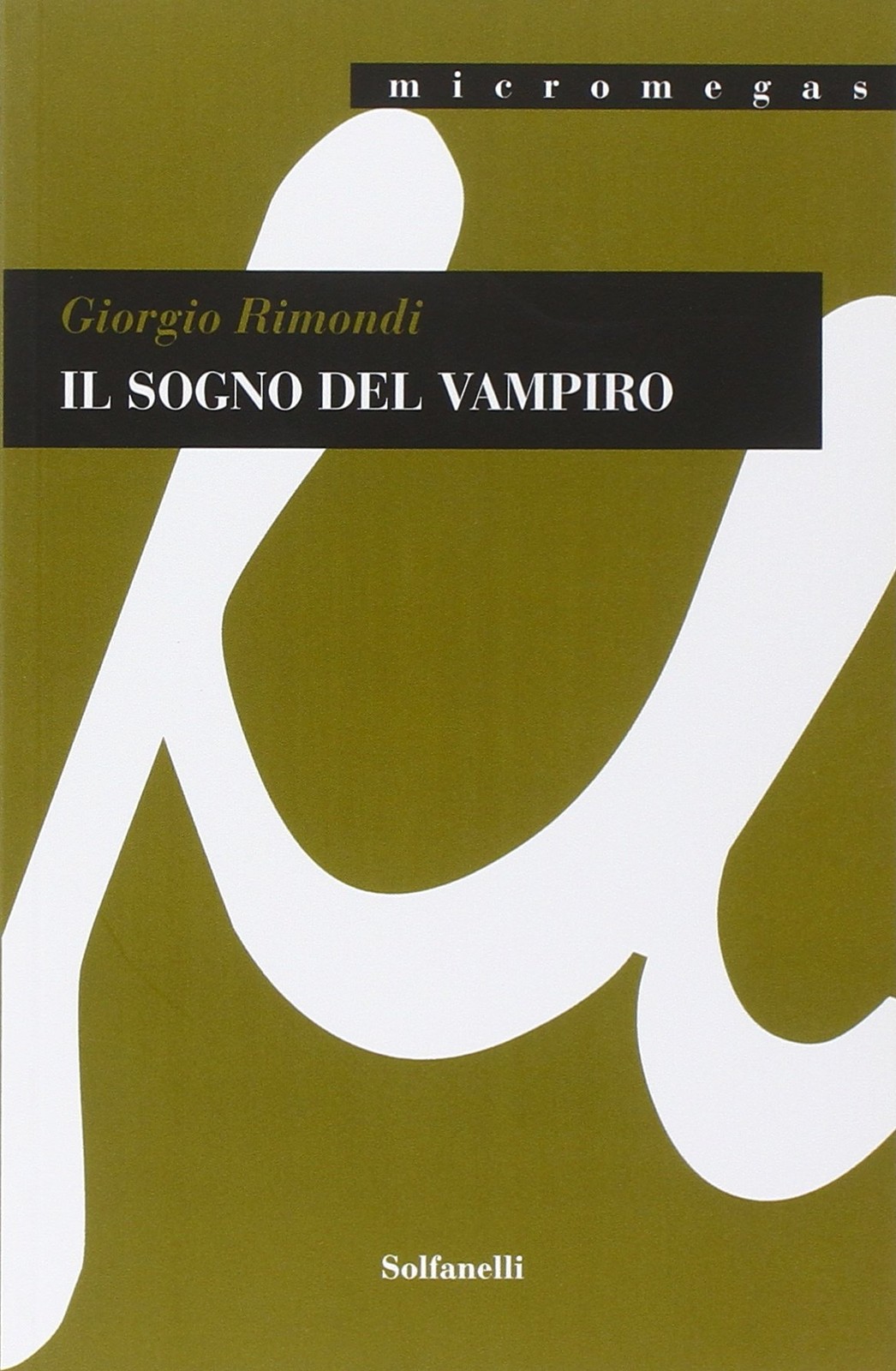 Джорджо Римонди Сын вампира (Taschenbuch)