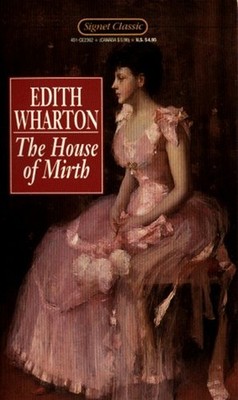 The House of Mirth Mass Market Paperbound Edith Warton