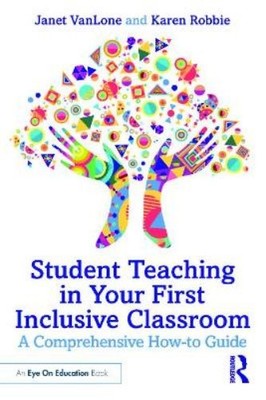 Janet VanLone Karen  Student Teaching in Your First Inclusive Cla (Taschenbuch)