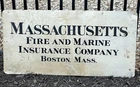 VINTAGE MASSACHUSETTS FIRE & MARINE INSURANCE COMPANY BOSTON MASS 12x24 TIN SIGN